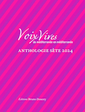 Voix Vives de Méditerranée en Méditerranée 2024 [édition multilingue]
